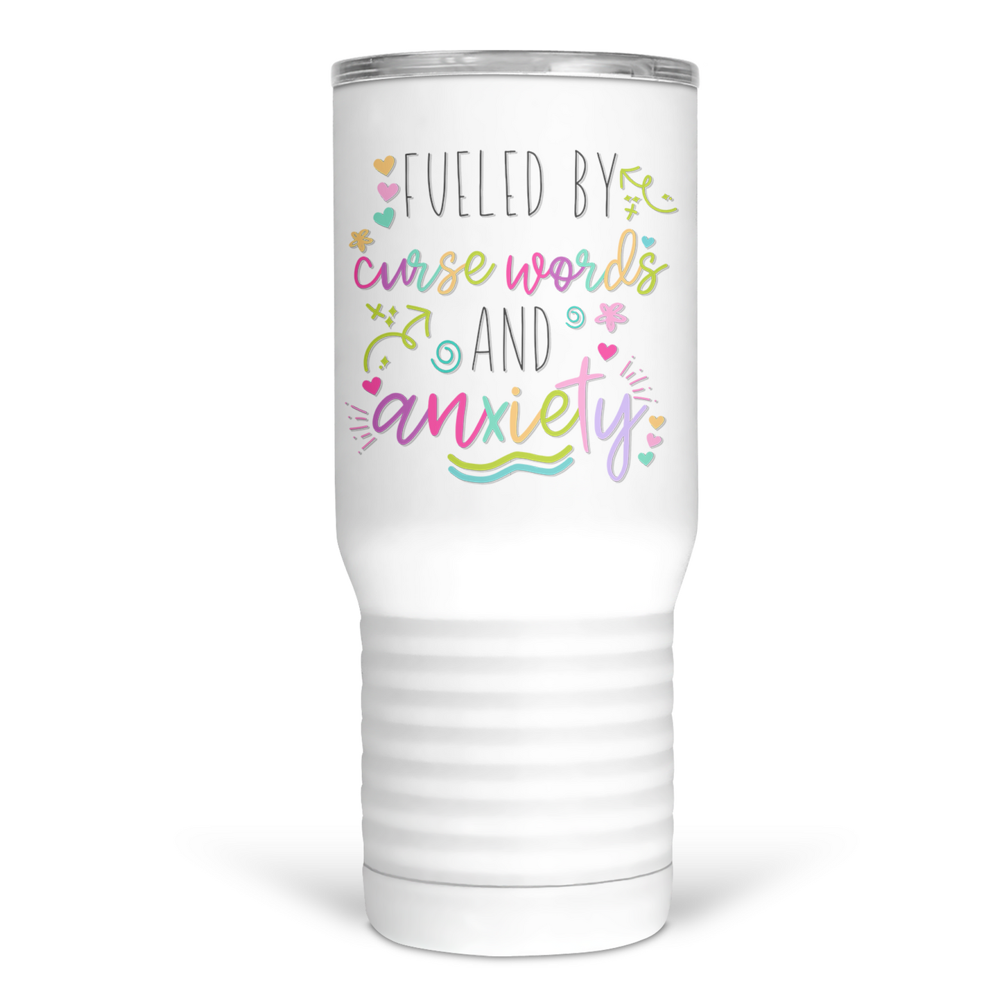 Anxiety & Curse Words 20 Oz Travel Tumbler