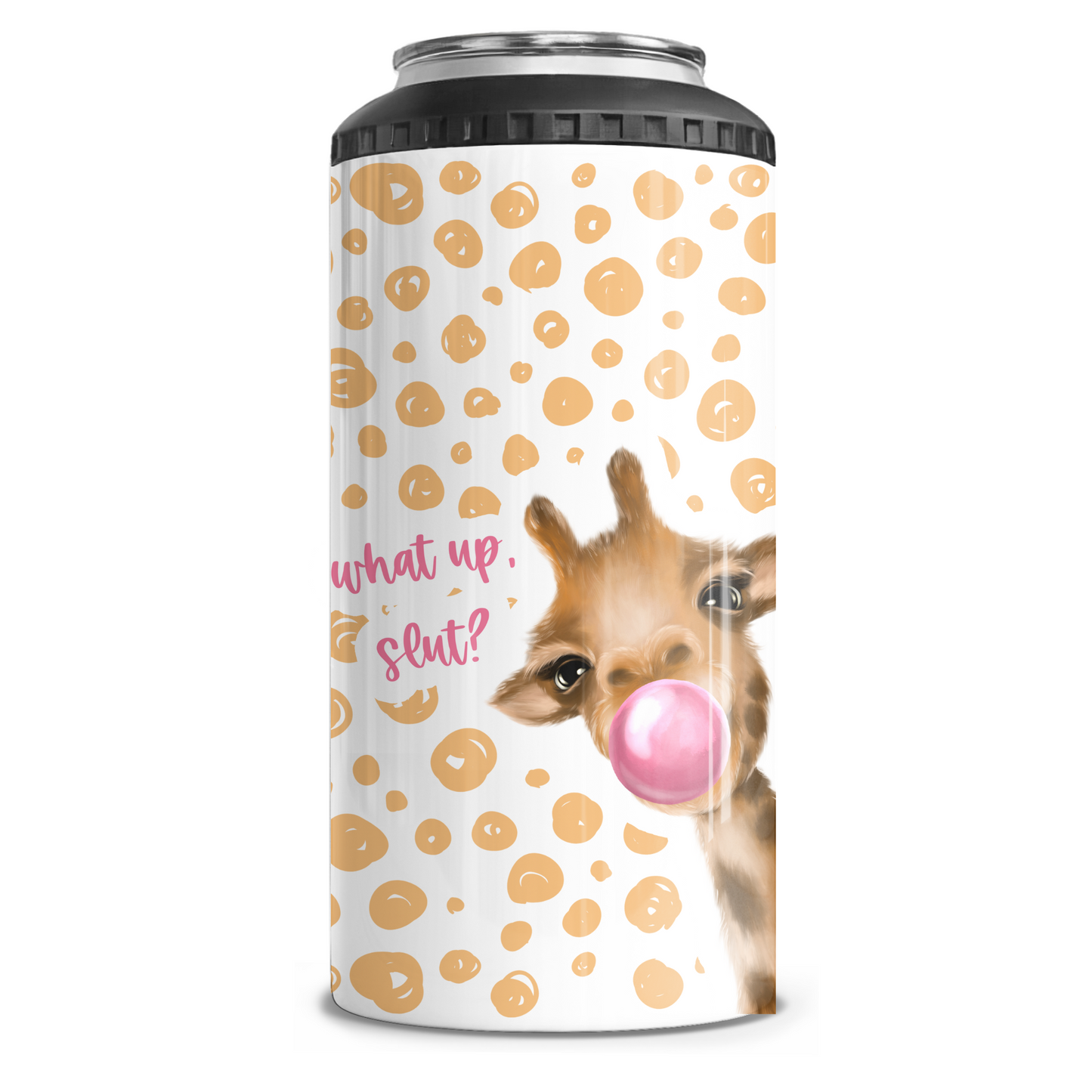 What Up Slut 4 in 1 Can Cooler