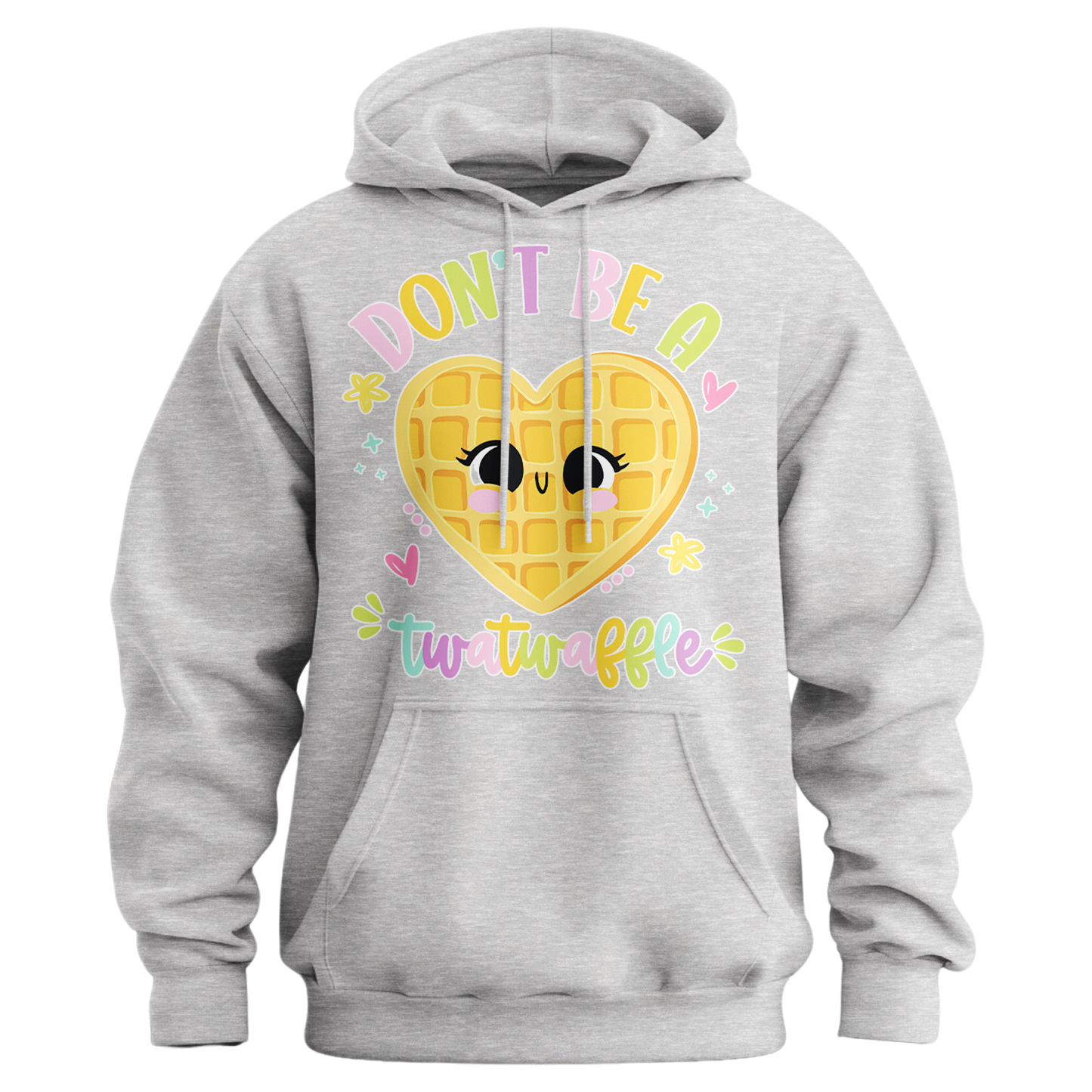Don't Be A Twatwaffle Hoodie