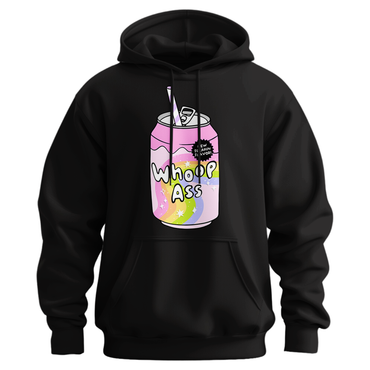 Whoop Ass Hoodie