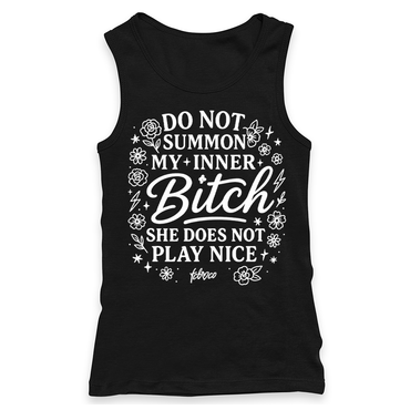 Do Not Summon My Inner Bitch Racerback Tank