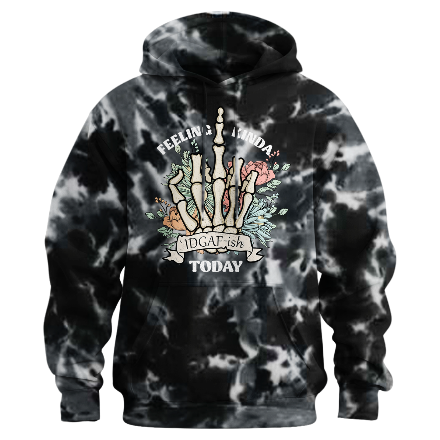 Feeling Kinda IDGAF-ish Today Hoodie