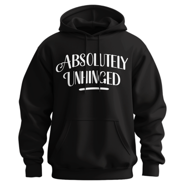 Absolutely Unhinged Hoodie (Official Lyndseydotw Merch)