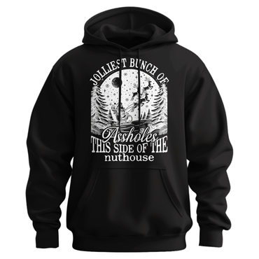 Jolliest Bunch Of Assholes Hoodie
