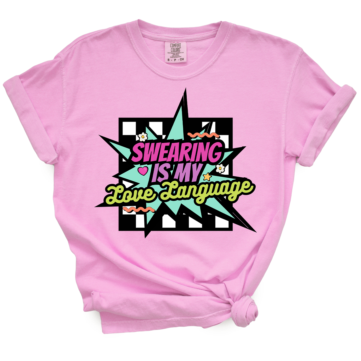Swearing is my Love Language TShirt