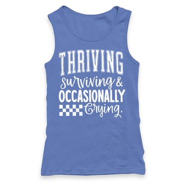 Thriving Surviving Occasionally Crying  Racerback Tank