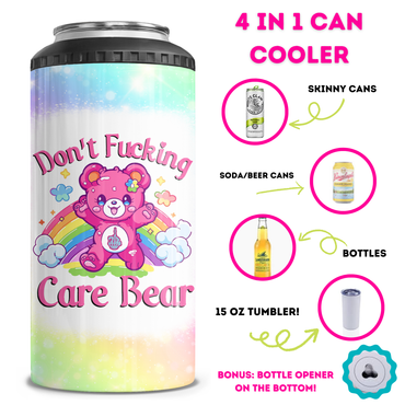 Don't Fucking Care Bear 4 in 1 Can Cooler