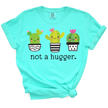 Not A Hugger TShirt