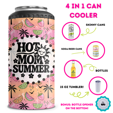 Hot Mom Summer 4 in 1 Can Cooler