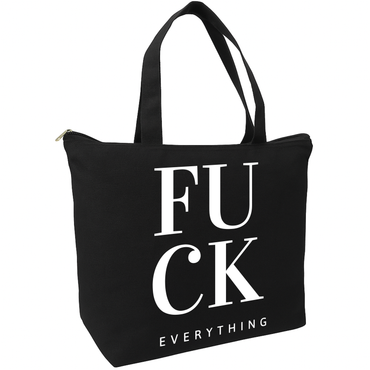 Fuck Everything Zippered Tote Bag