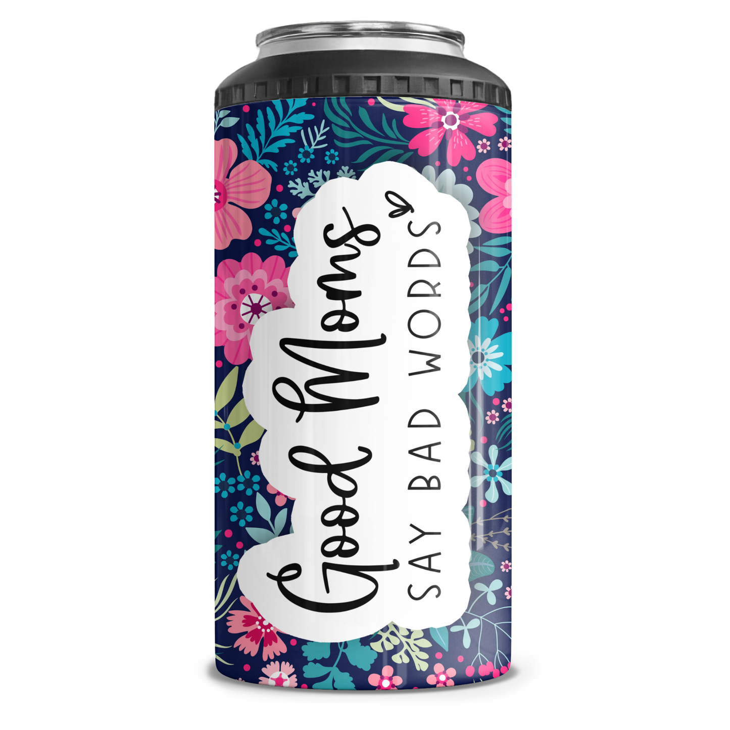 Good Moms Say Bad Words 4 in 1 Can Cooler