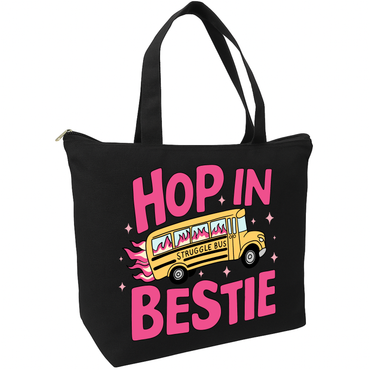 Hop In Bestie Struggle Bus Zippered Tote Bag