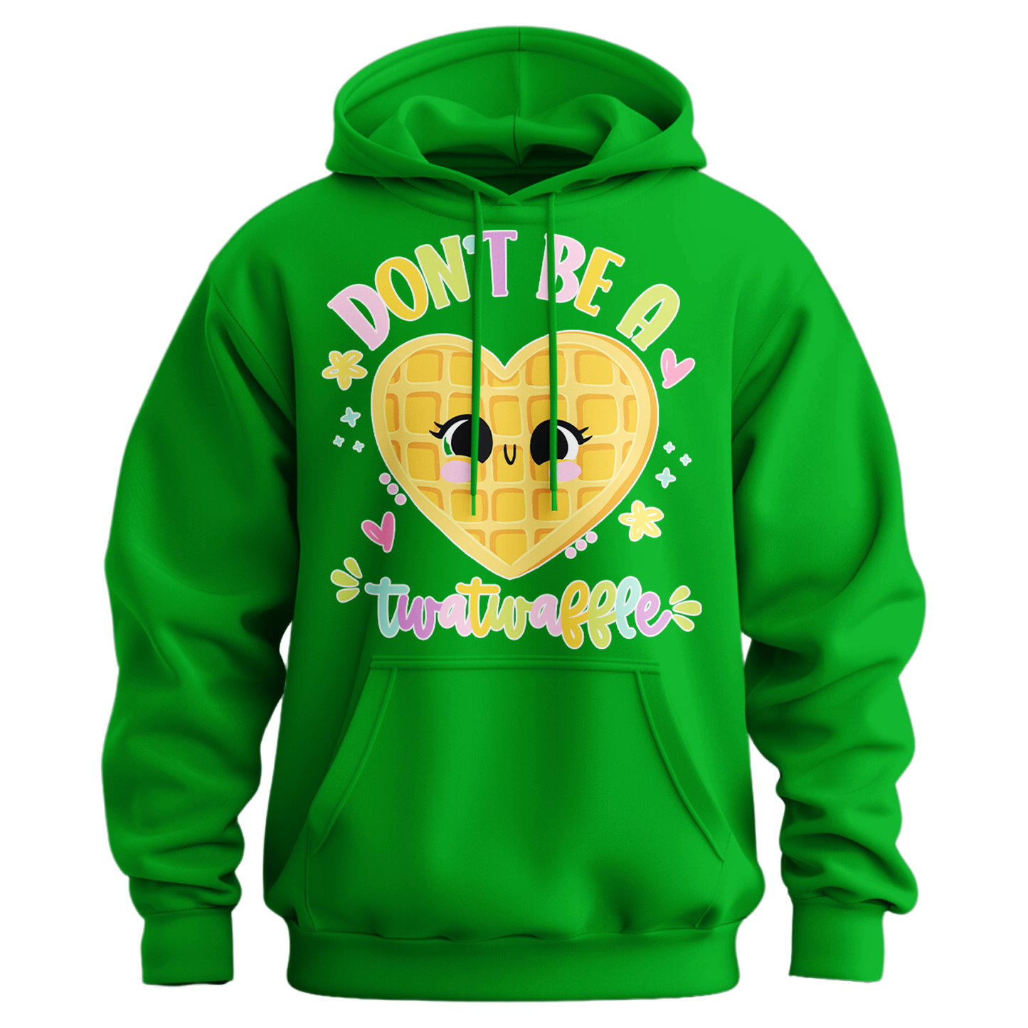 Don't Be A Twatwaffle Hoodie