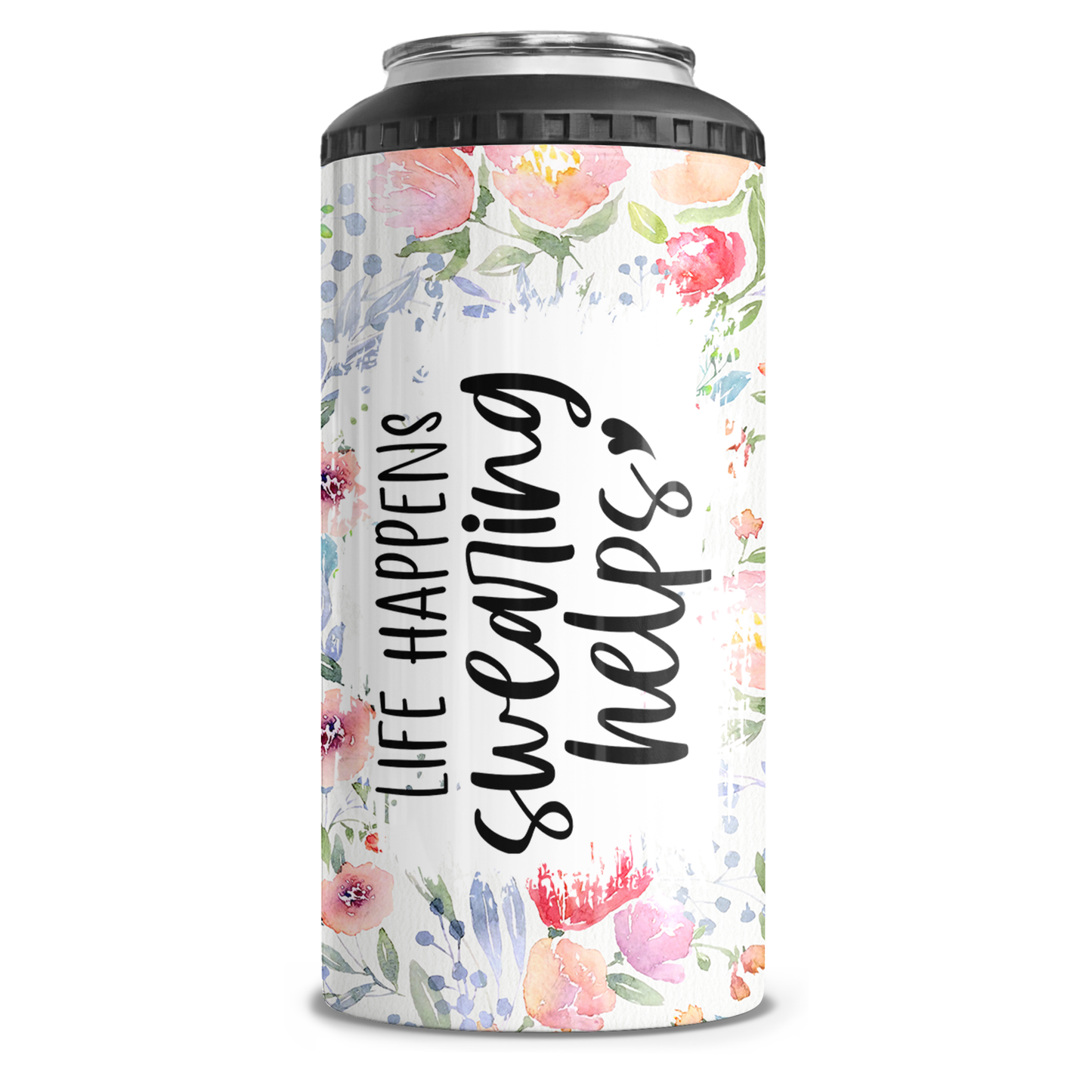 Life Happens Swearing Helps 4 in 1 Can Cooler