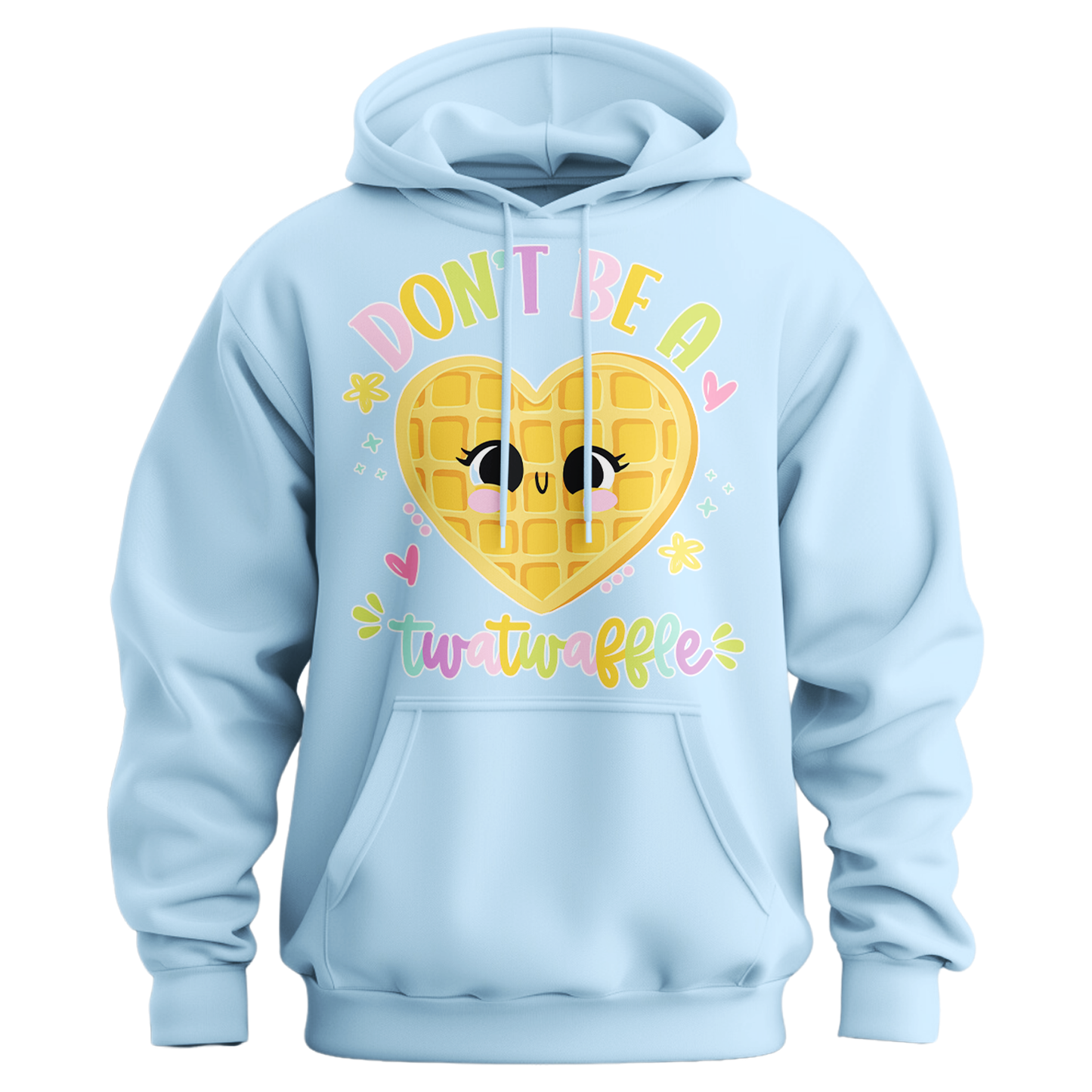 Don't Be A Twatwaffle Hoodie
