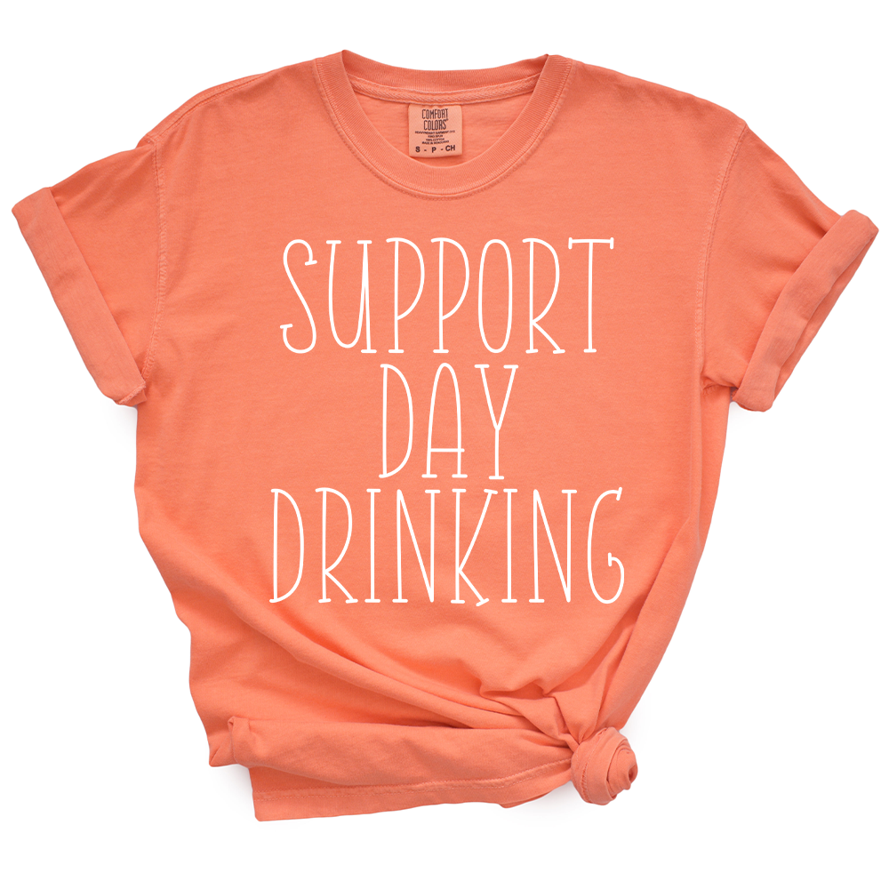 Support Day Drinking TShirt