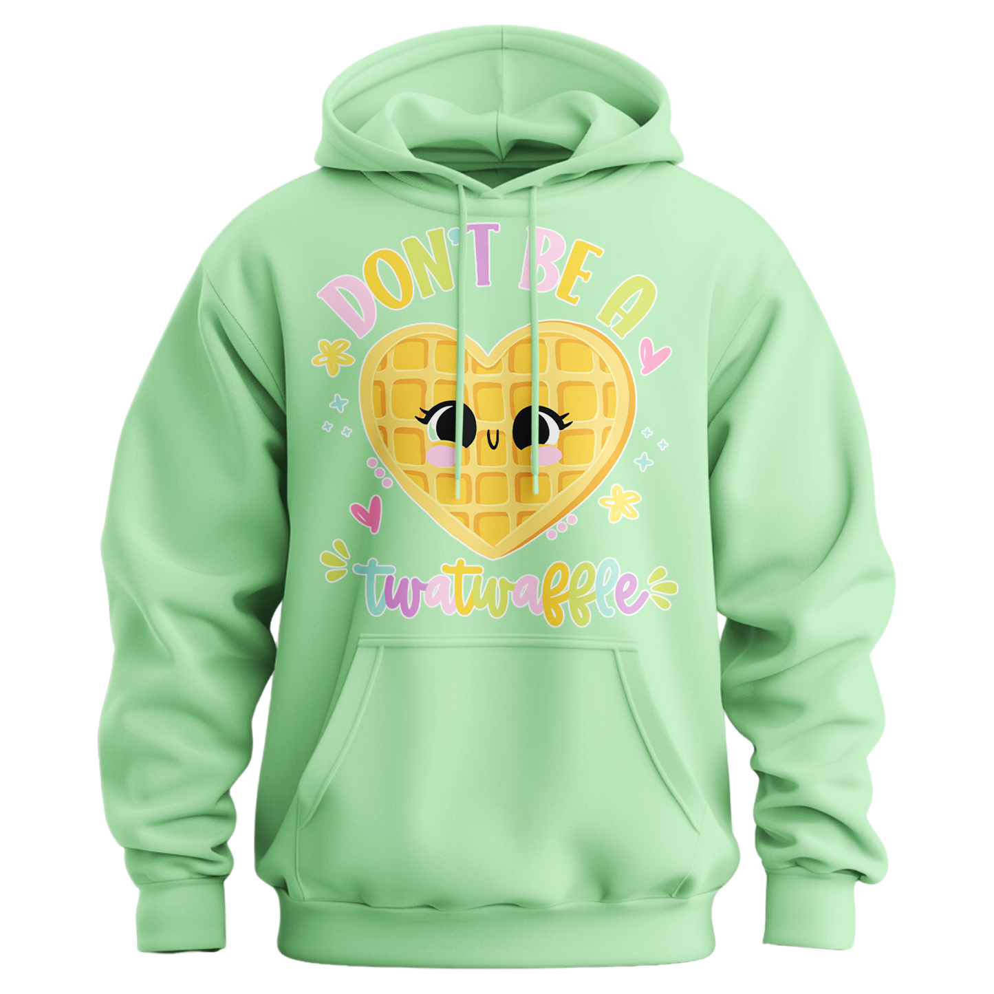 Don't Be A Twatwaffle Hoodie