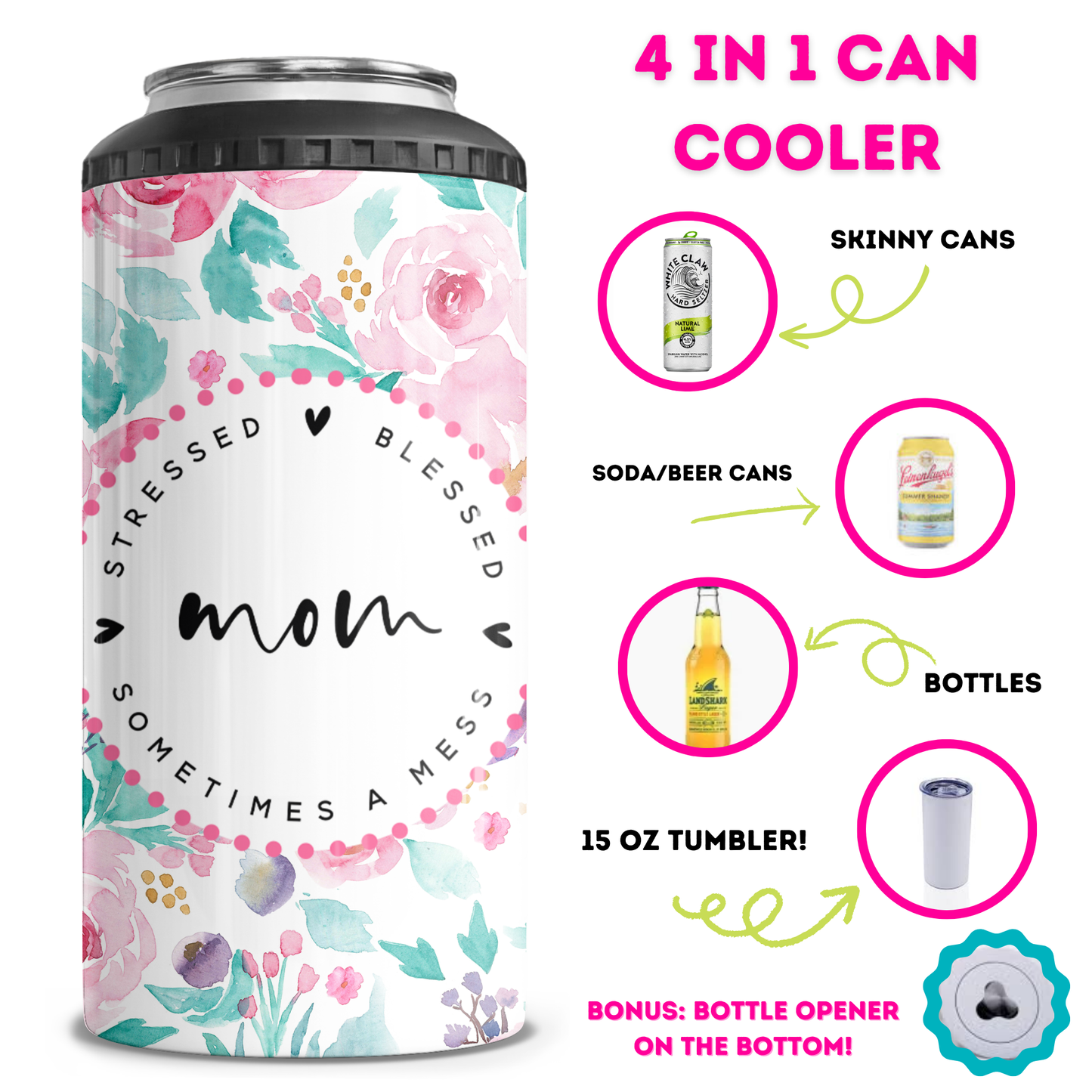Funny Mom 4 in 1 Can Cooler