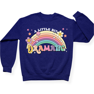 A Little Bit Dramatic Crewneck