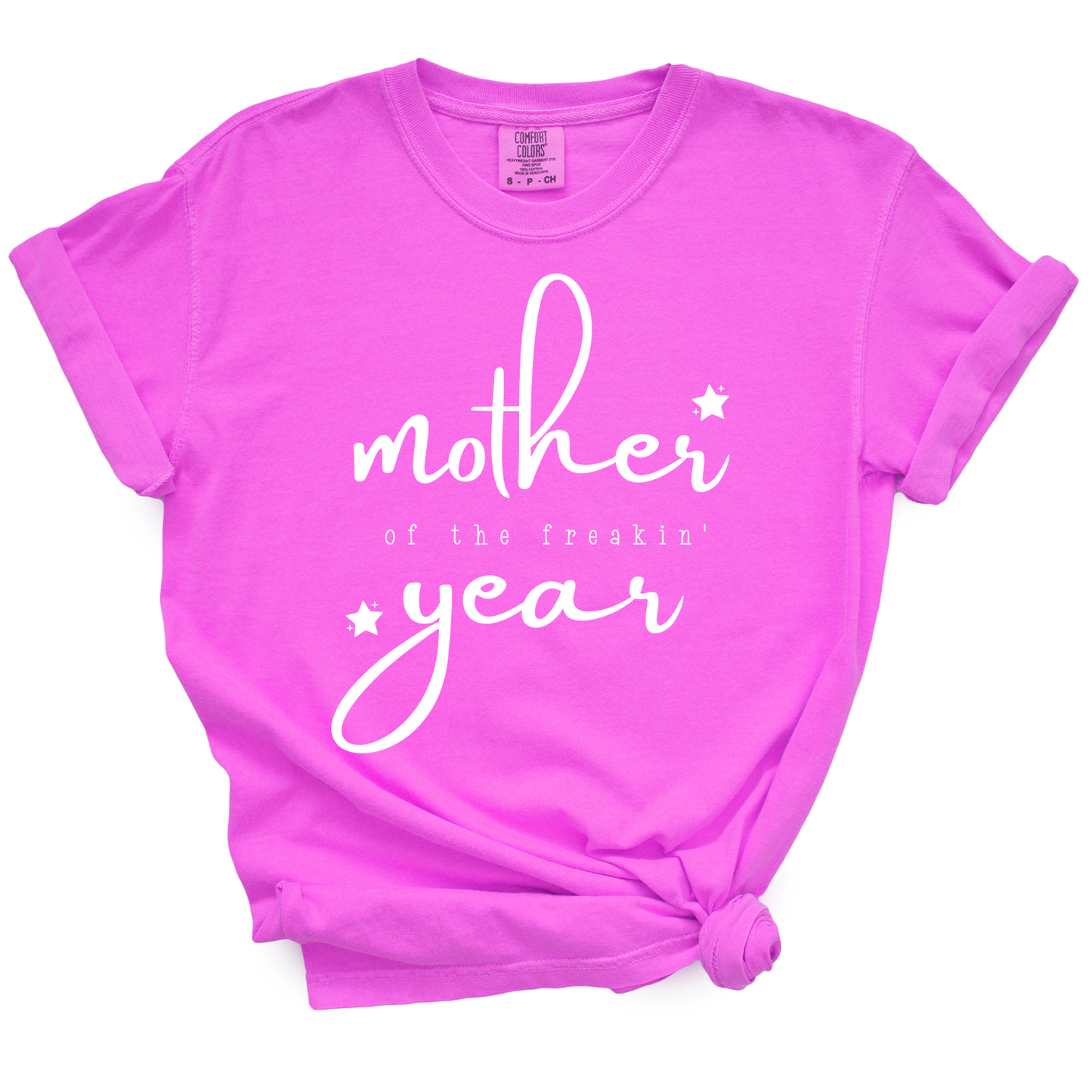 Mother of the Freakin' Year TShirt
