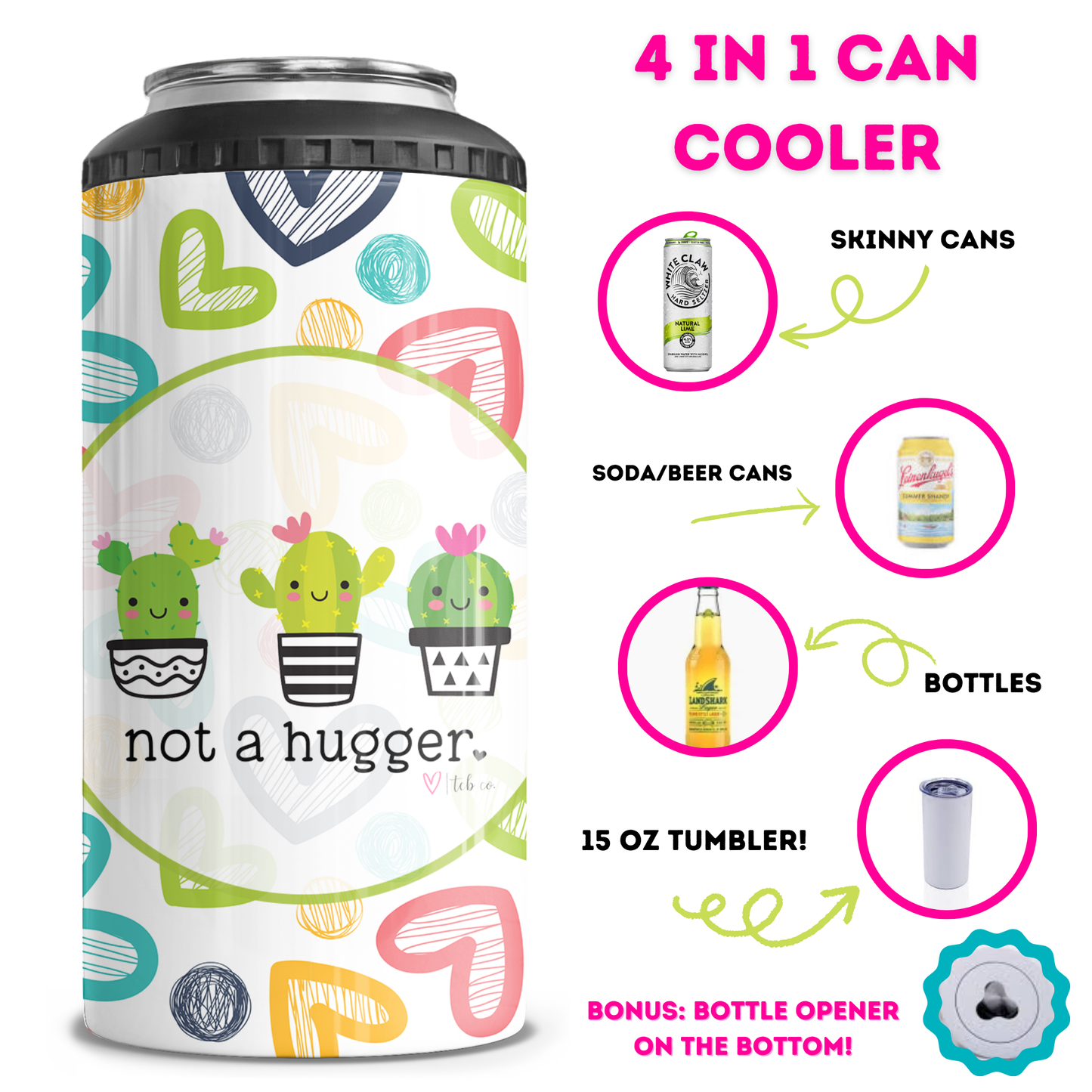 Not A Hugger 4 in 1 Can Cooler