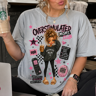Overstimulated Moms Club (Dollz Mania) TShirt