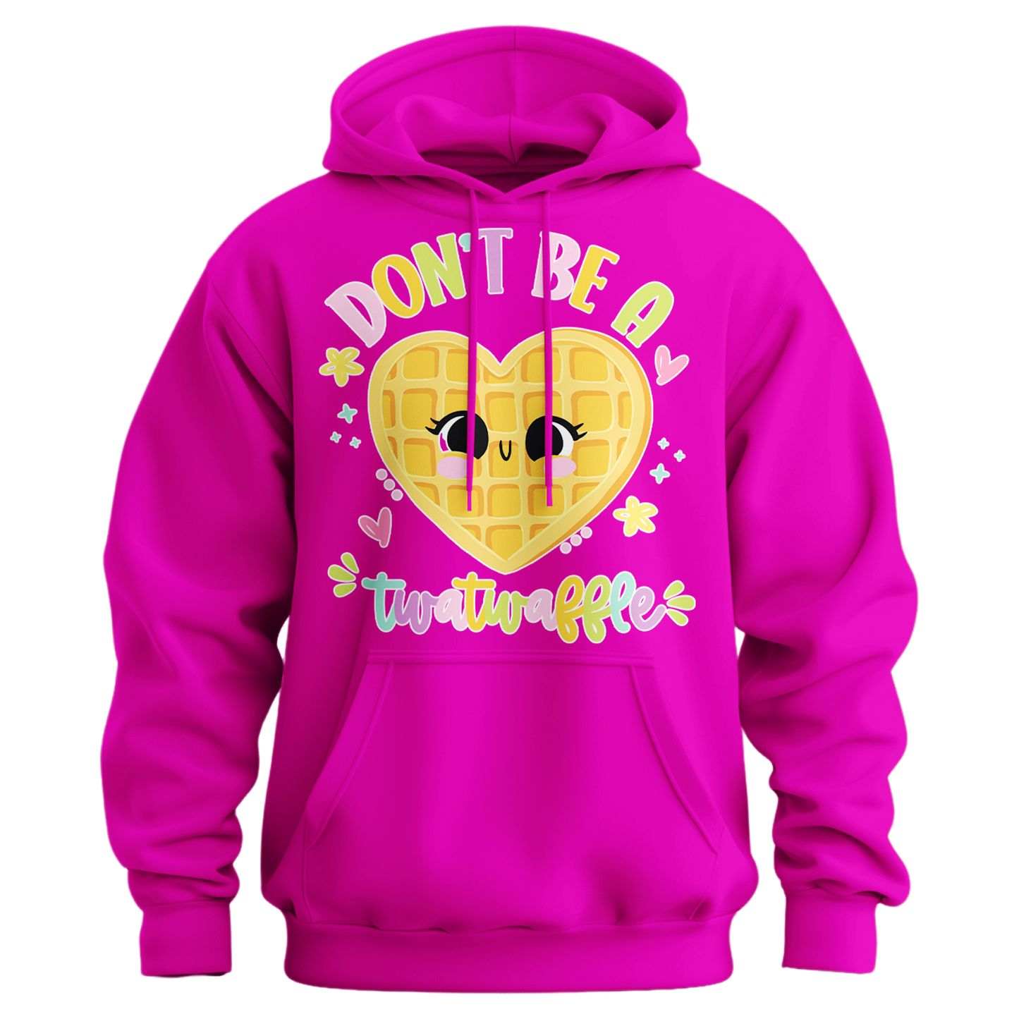 Don't Be A Twatwaffle Hoodie