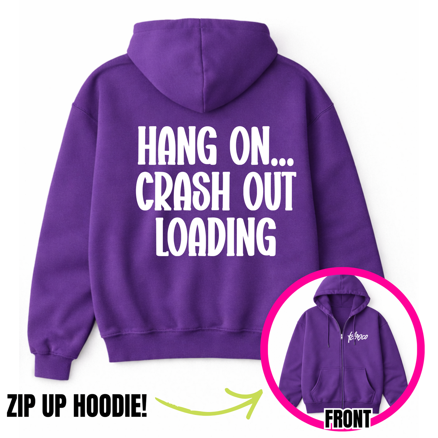 Crash Out Loading Zip-Up Hoodie