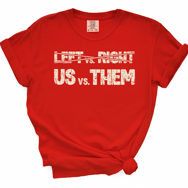 Us Vs. Them TShirt