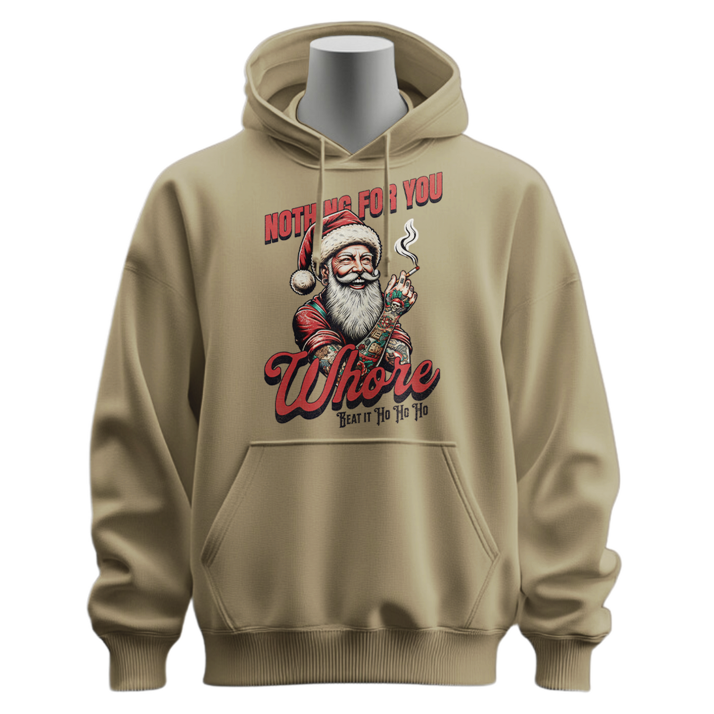 Nothing For You Whores Tattoo Santa Hoodie