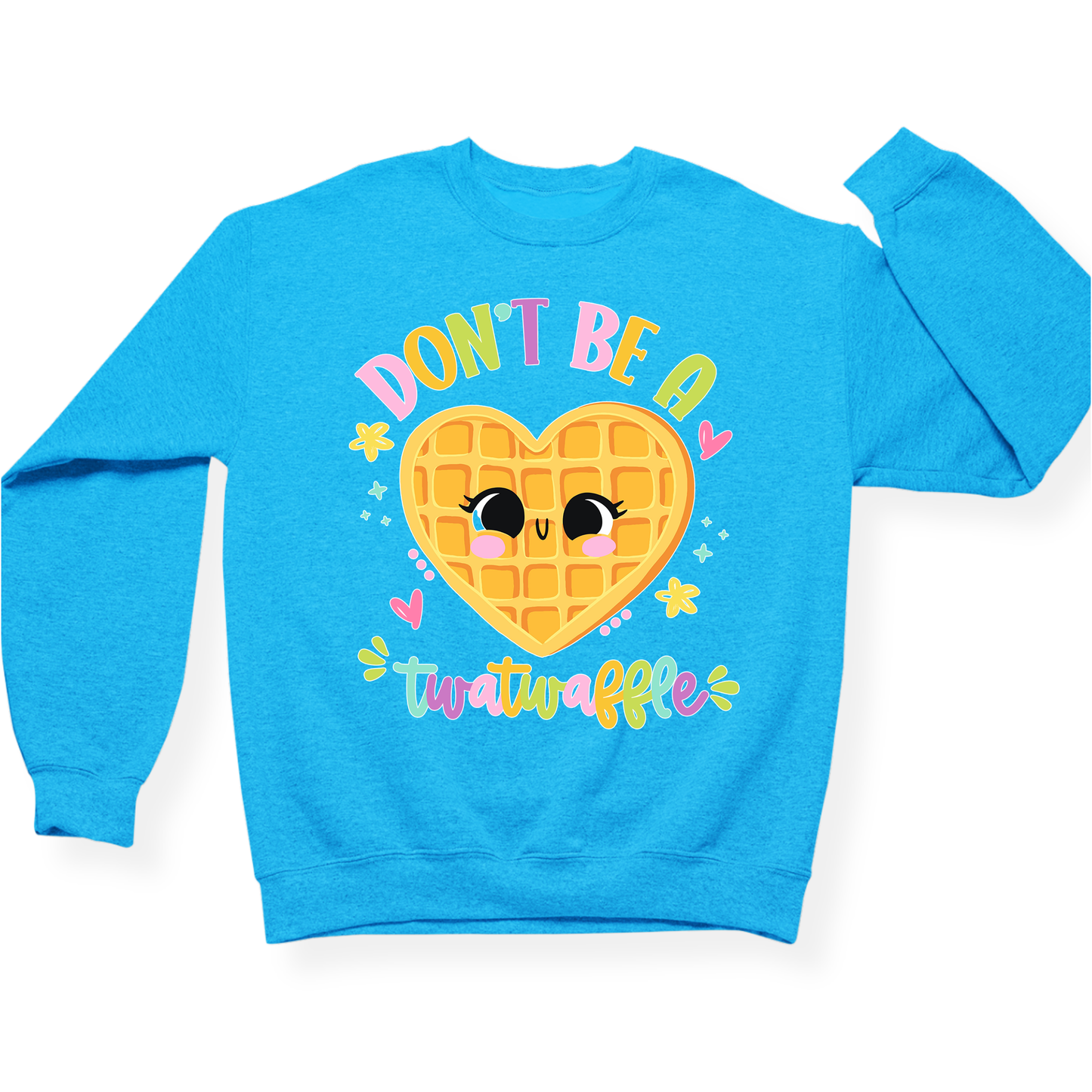 Don't Be A Twatwaffle Crewneck