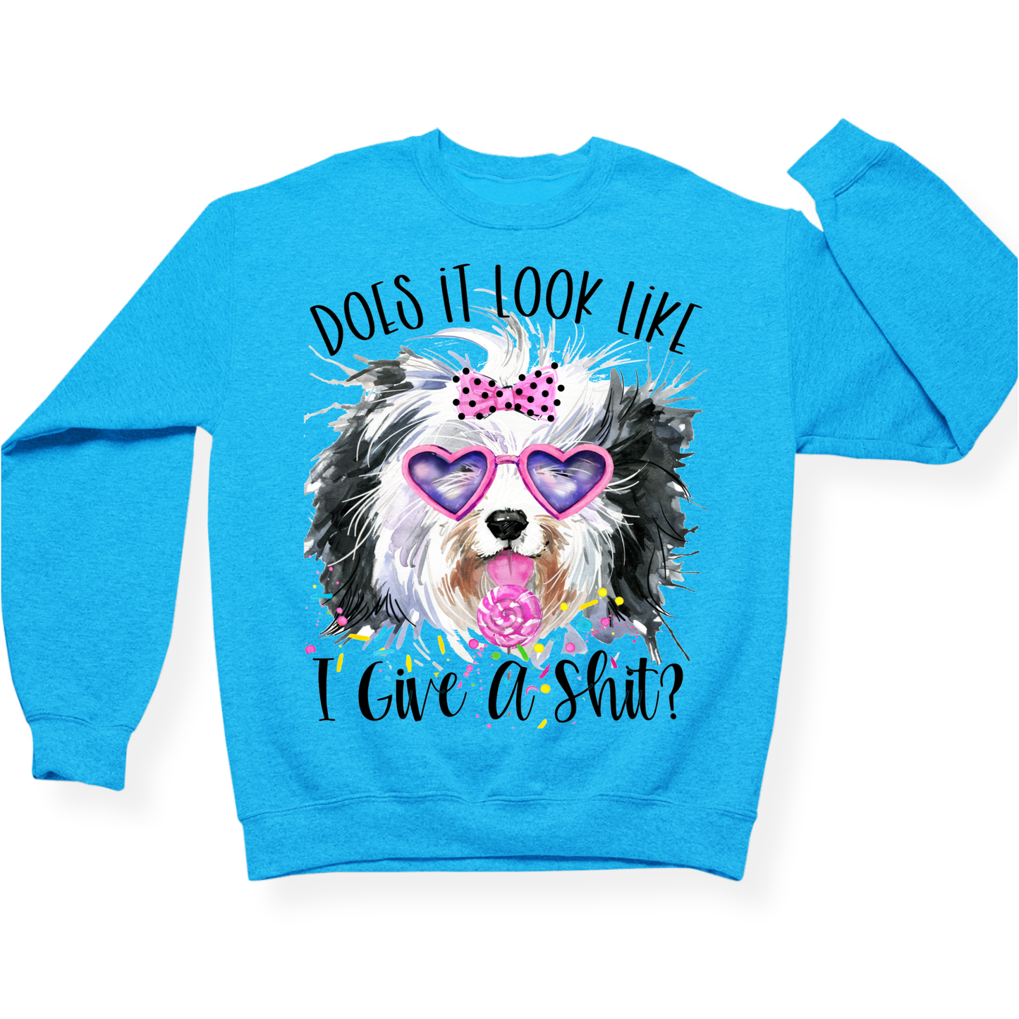 Does It Look Like I Give A Shit Crewneck