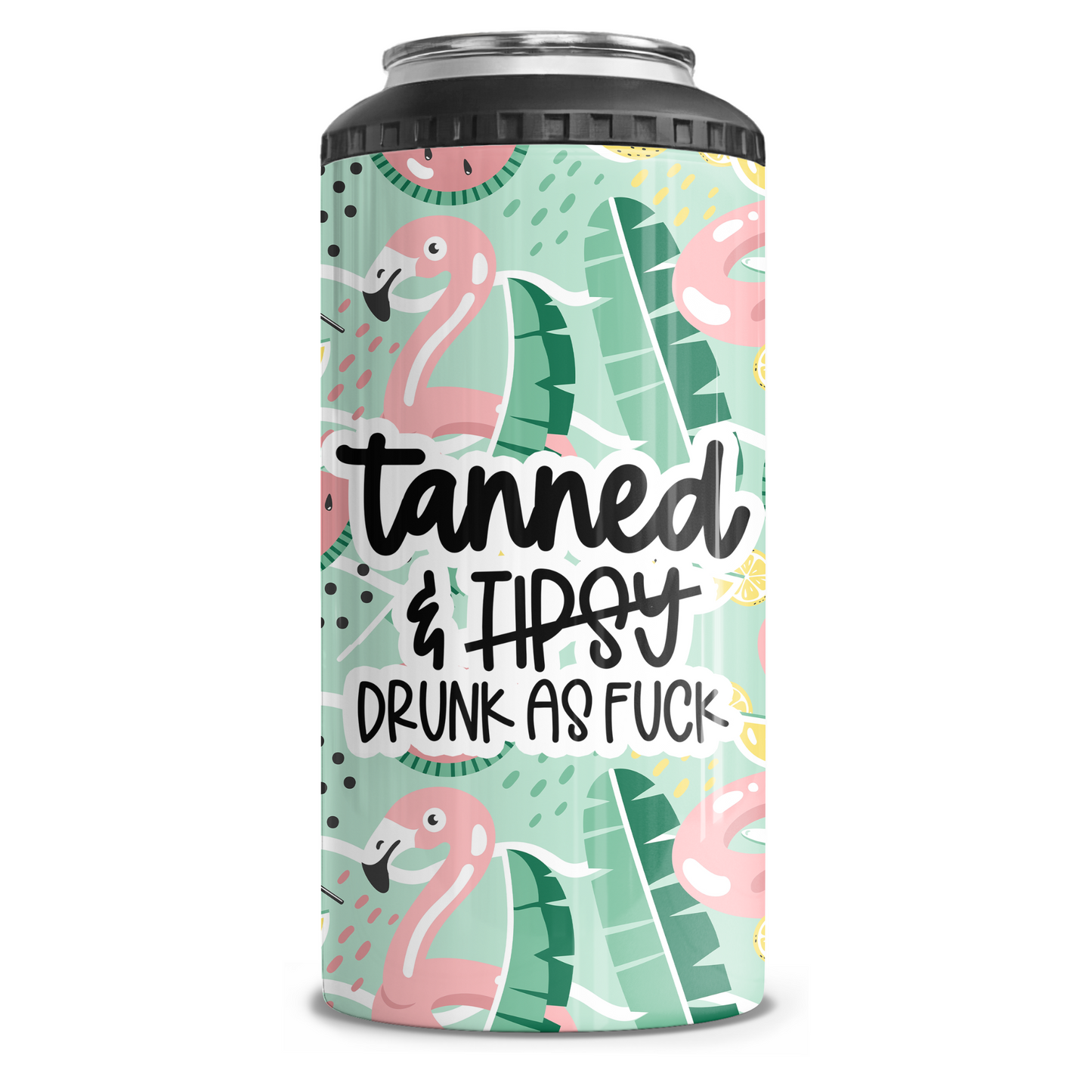 Tanned And Drunk As Fuck 4 in 1 Can Cooler