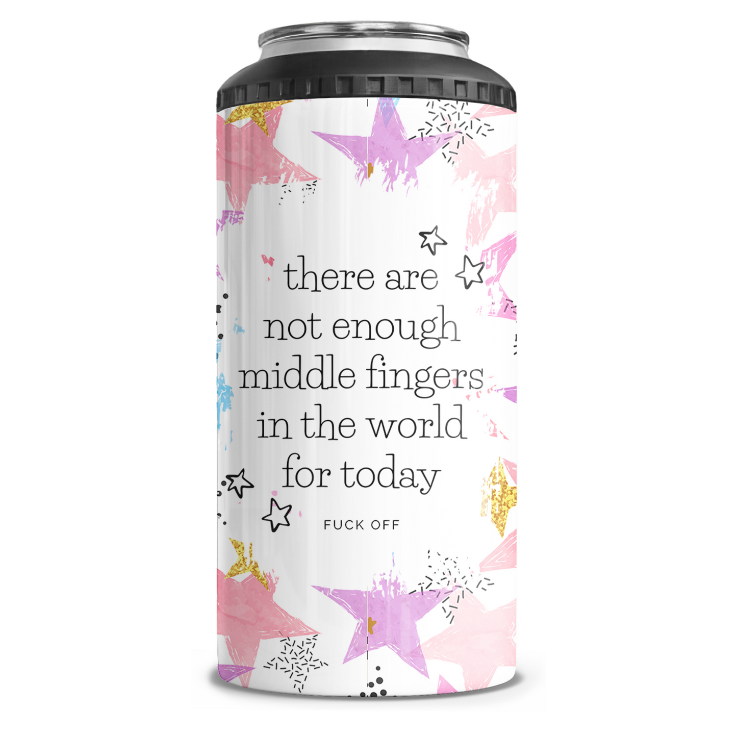 Not Enough Middle Fingers 4 in 1 Can Cooler