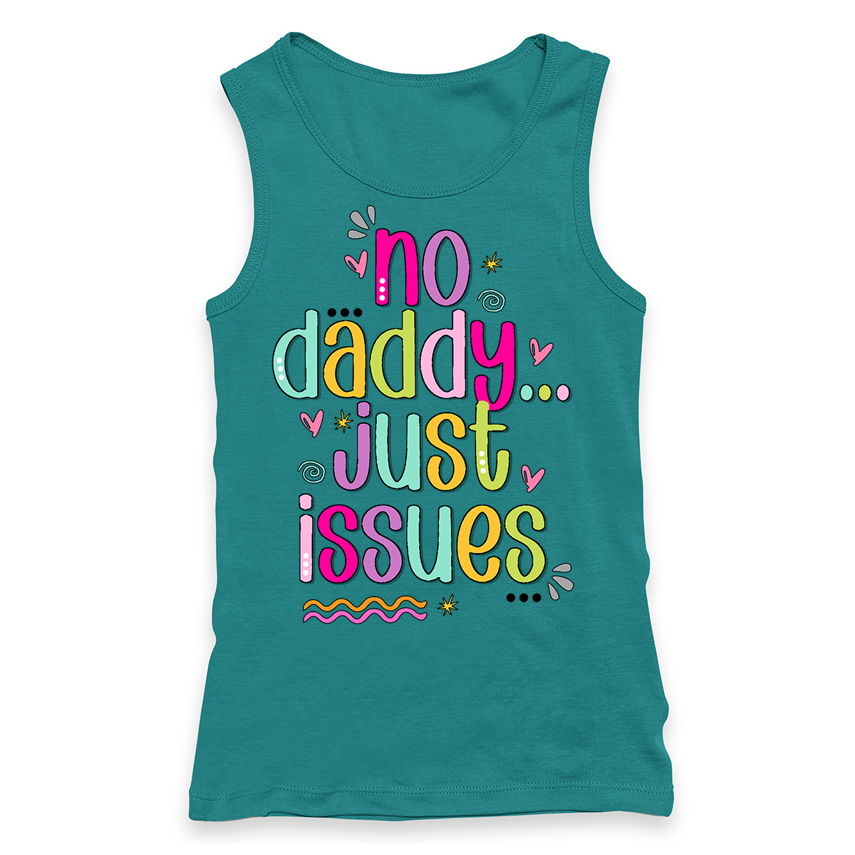 No Daddy Just Issues Racerback Tank