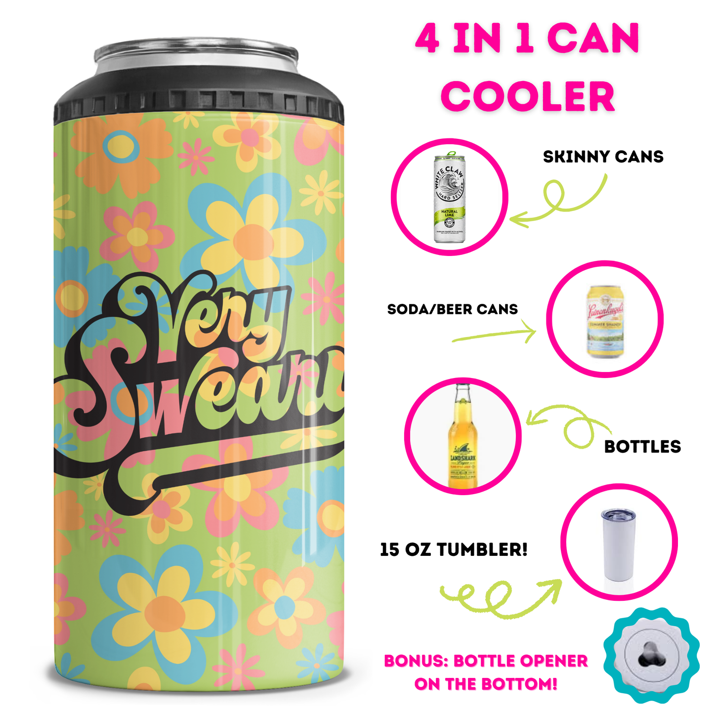 Very Sweary 4 in 1 Can Cooler