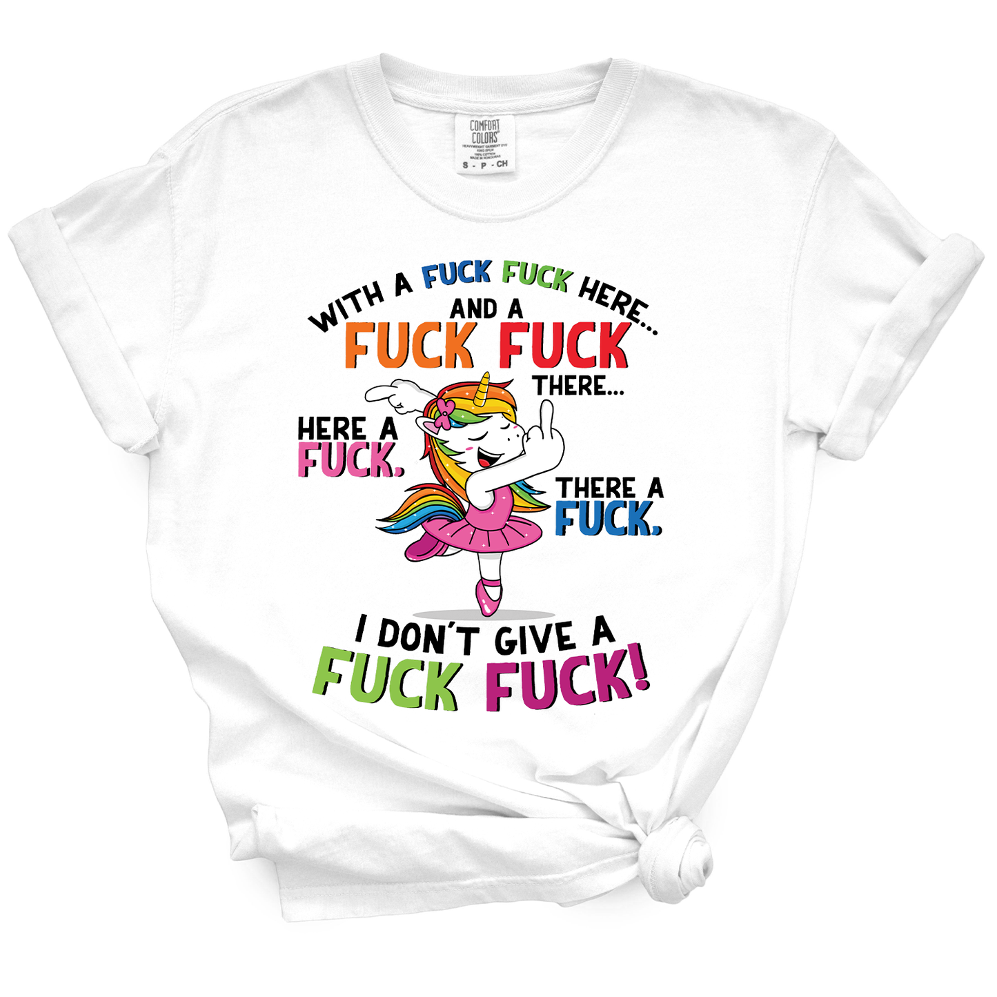 Fuck Fuck Here Unicorn Tshirt
