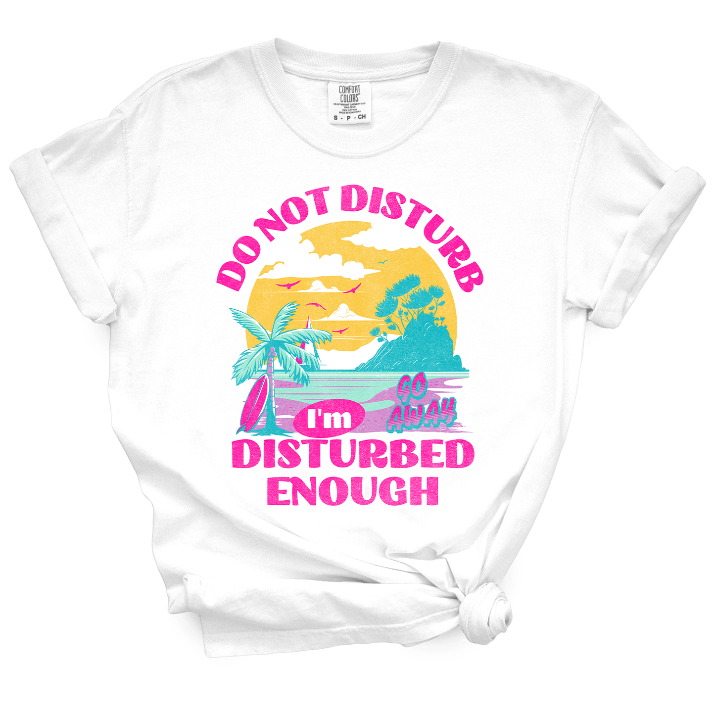 Do Not Disturb TShirt