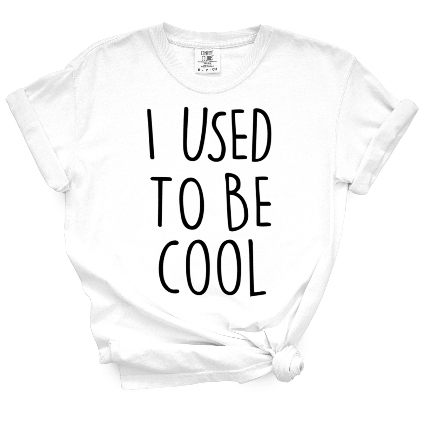 I Used To Be Cool TShirt