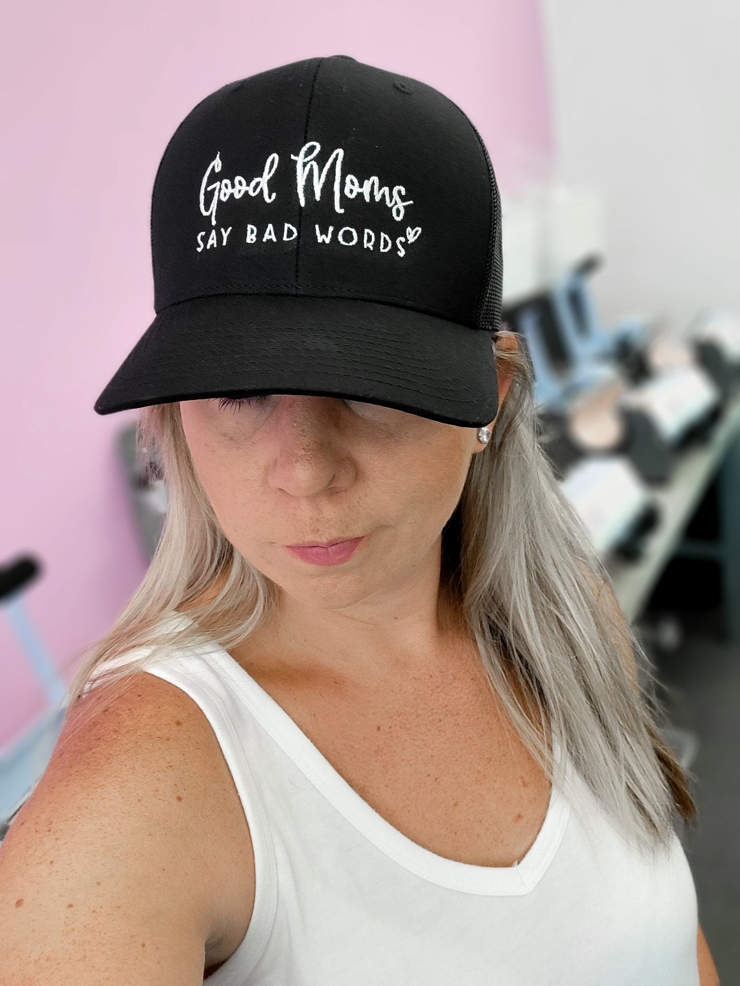 Good Moms Say Bad Words Trucker Hat