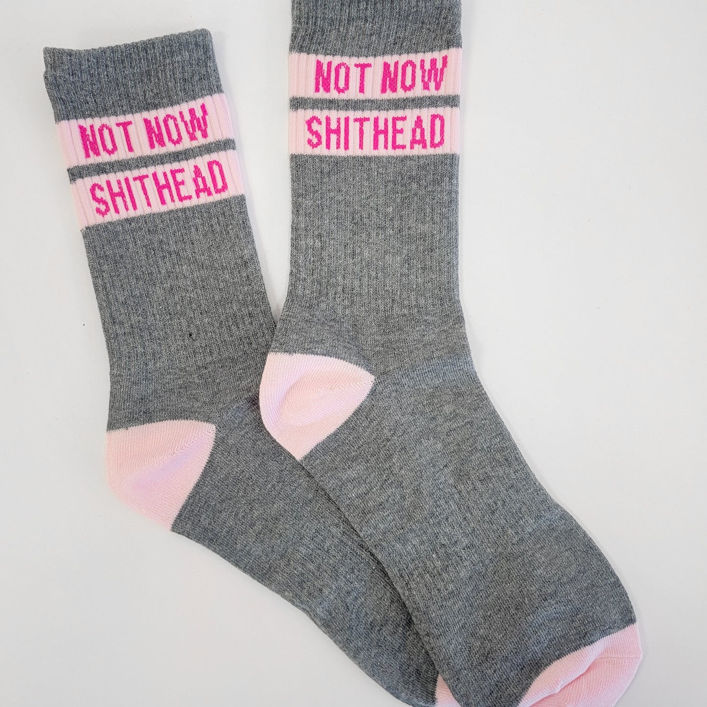 Not Now Shithead Socks (clearance)