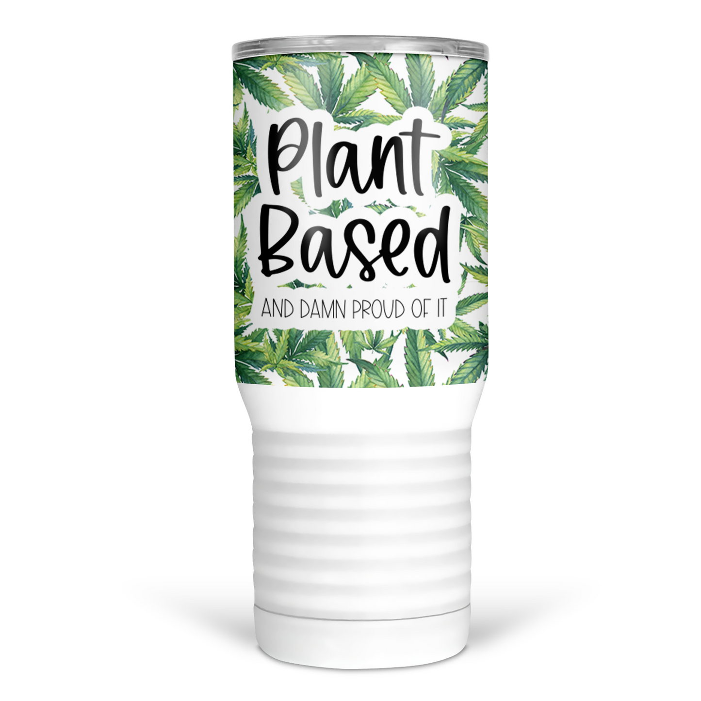 Plant Based Cannabis 20 Oz Travel Tumbler