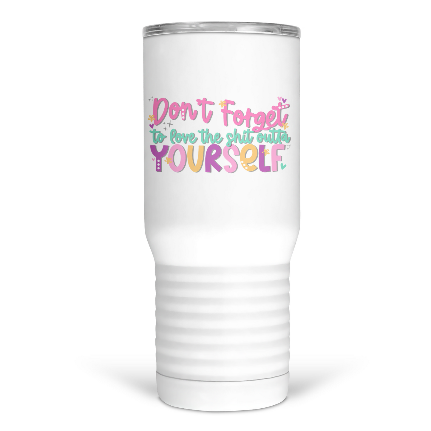 Love Yourself 20 Oz Travel Tumbler