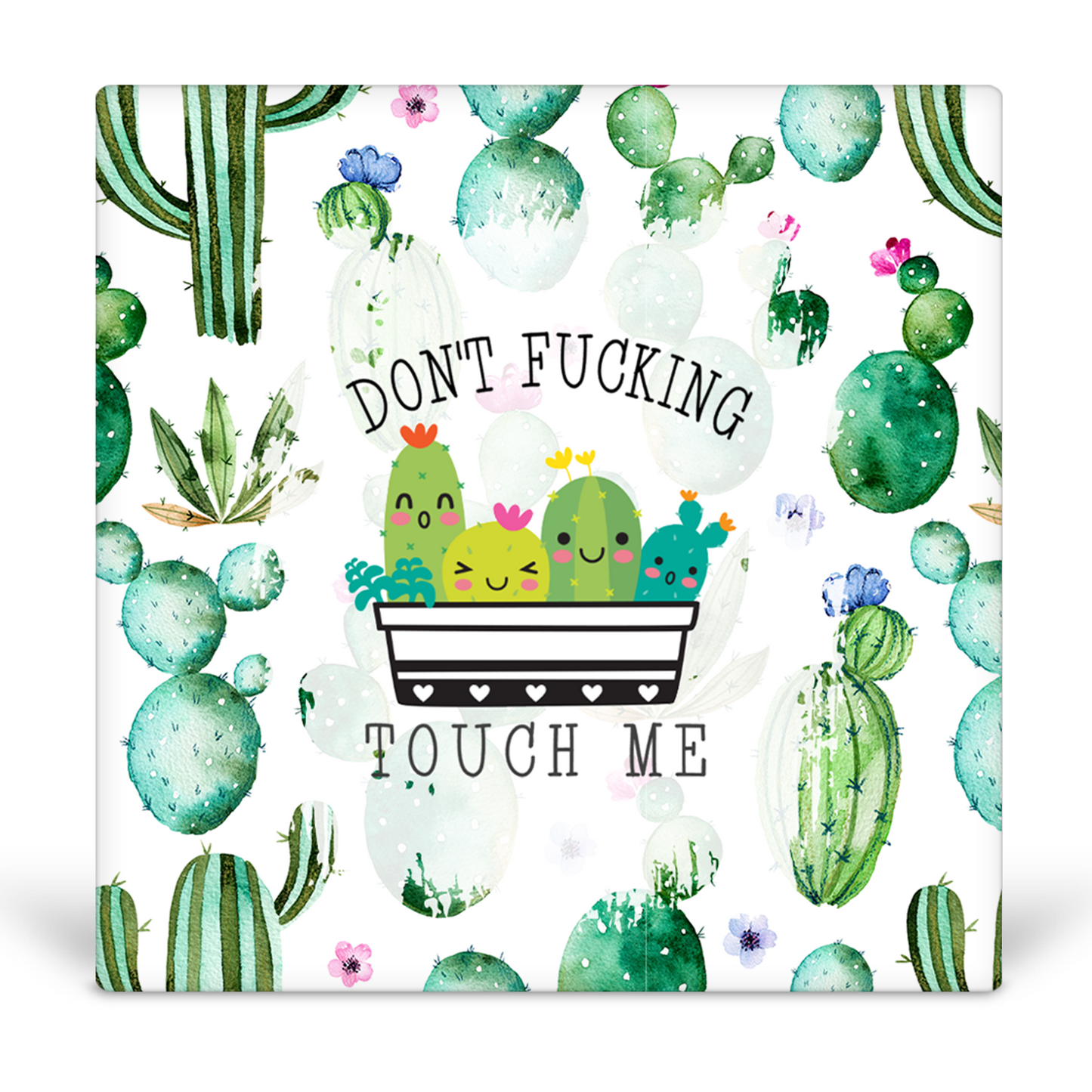 Don't Fucking Touch Me Desk Sign
