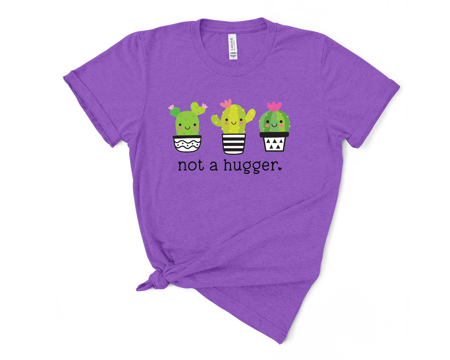 Not A Hugger TShirt