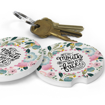 If My Mouth Doesn't Say It Car Coaster Set (Set of 2)