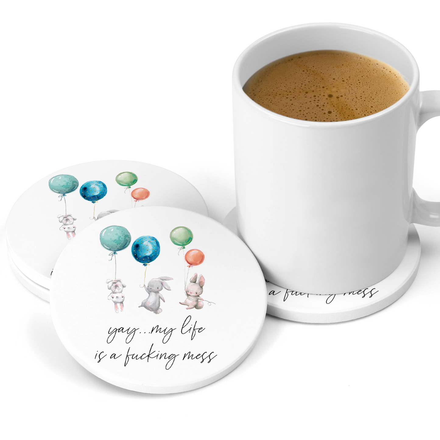 Yay .. My Life Is A Fucking Mess Sandstone Coaster Set