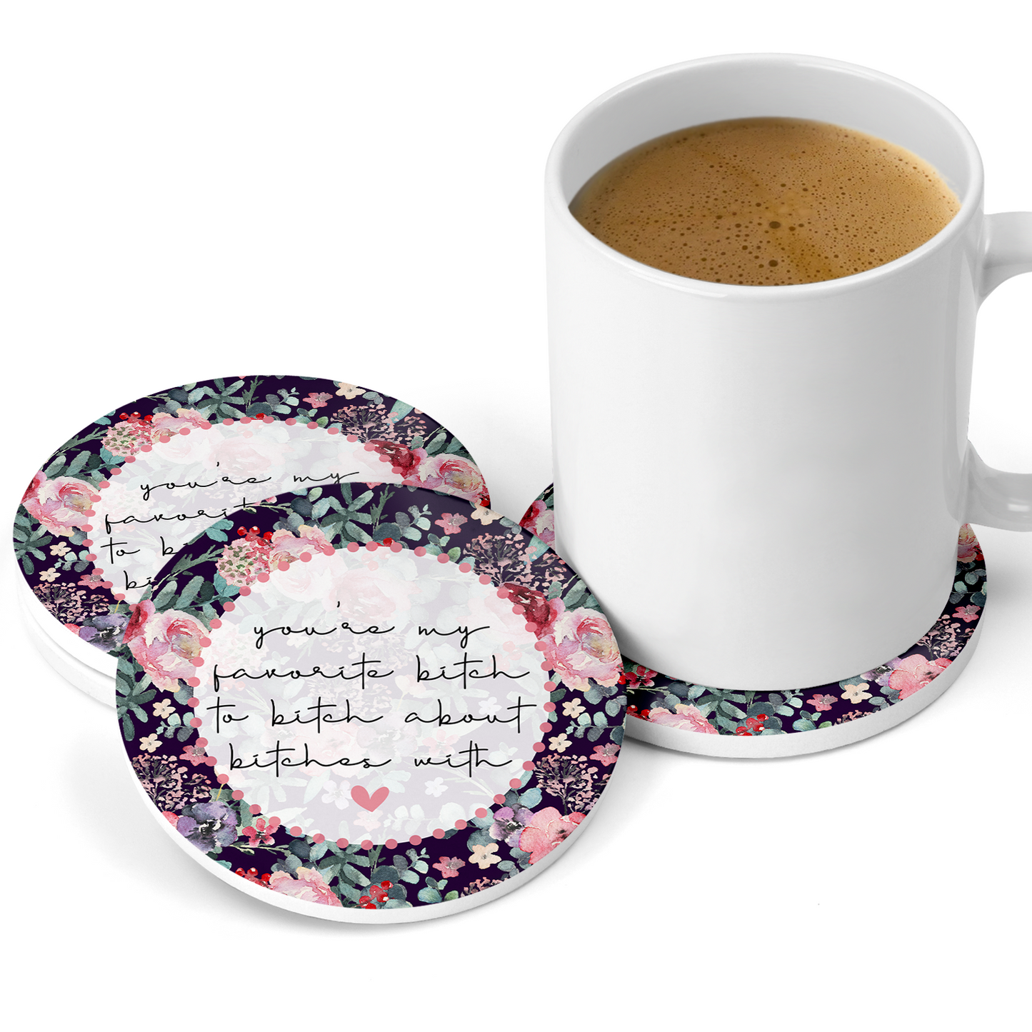 You're My Favorite Bitch Sandstone Coaster Set