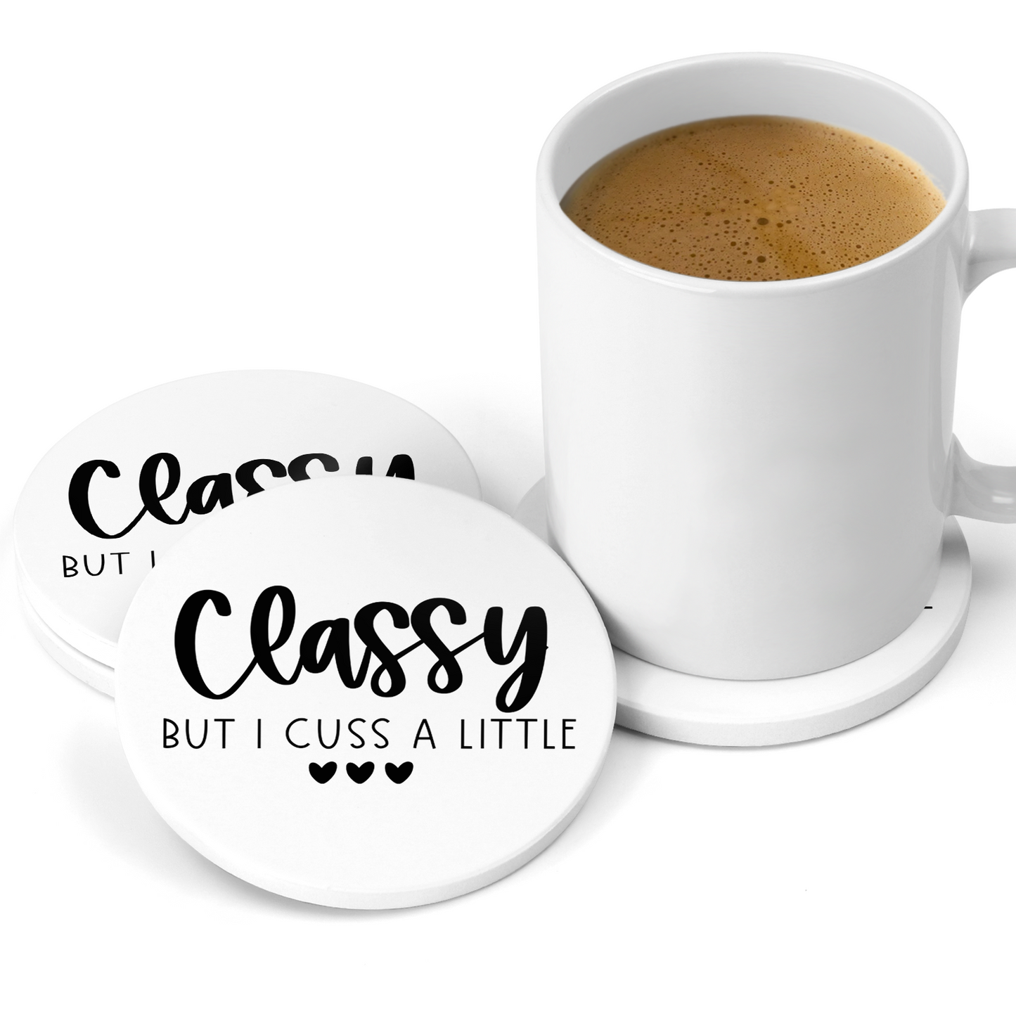 Classy But I Cuss A Little Sandstone Coaster Set