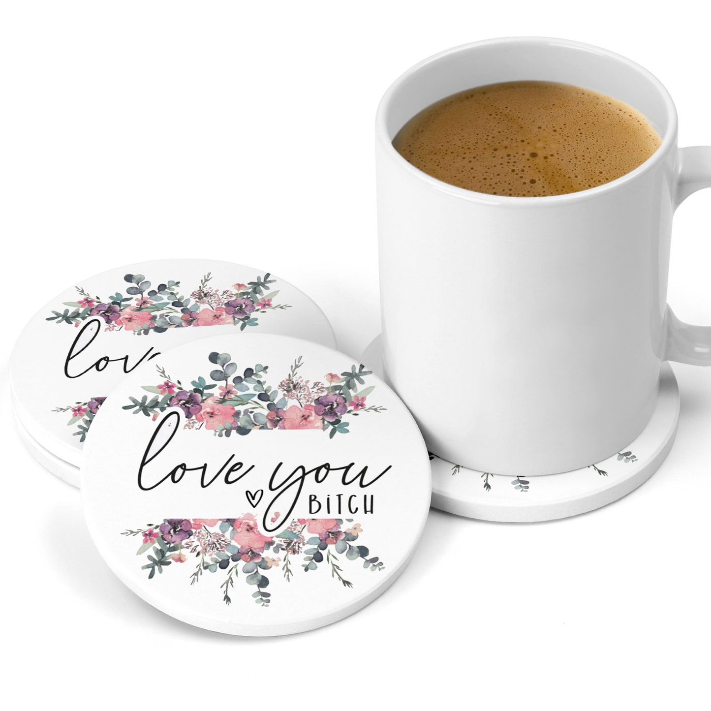 Love You Bitch Floral Sandstone Coaster Set